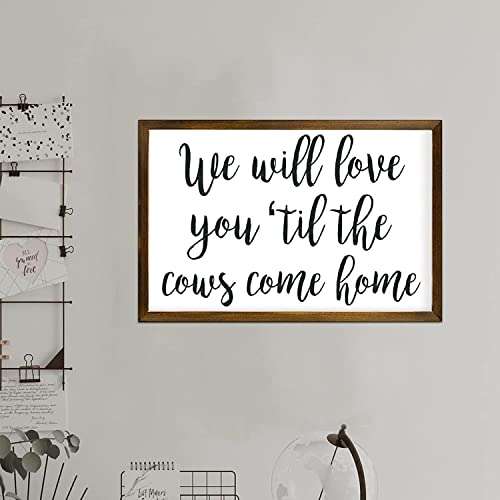 Weiamaoyi We Will Love You Til The Cows Come Home, Nursery Sign thumb #3