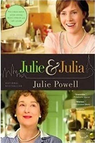Julie And Julia: My Year Of Cooking Dangerously