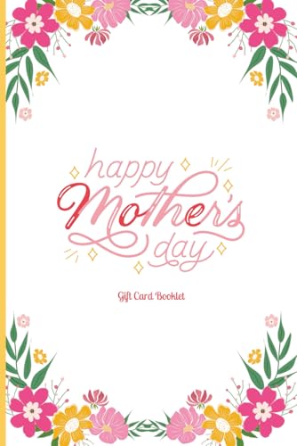 Mother’s Day Gift Card Booklet for Mom | 6x9 15 Gift Card Slots 33 pages | Paperback: Perfect Present from Daughter, Son, Kids or Grandkids to Mom (The Meaningful Moments Gift Card Series) image 2