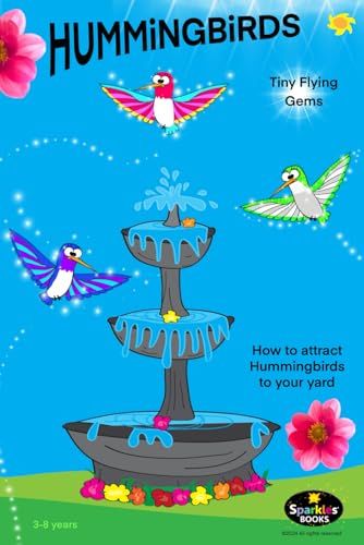 HUMMINGBIRDS: Tiny Flying Gems