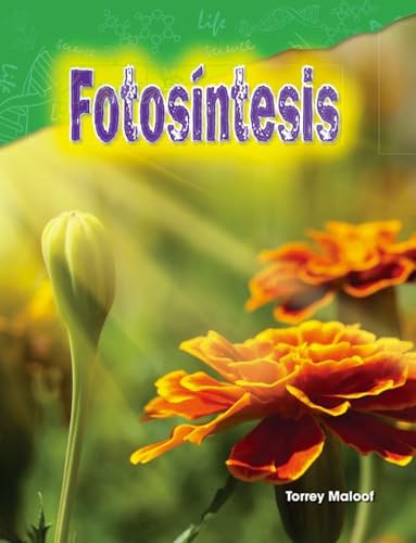 Fotosíntesis (Science: Informational Text) (Spanish Edition)