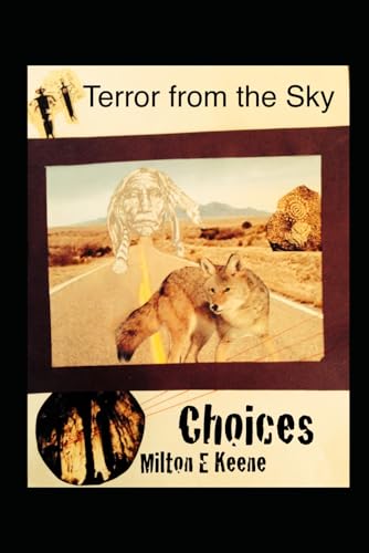 Choices (Terror from the Sky)