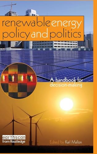Renewable Energy Policy and Politics