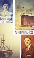 Tunisian Yankee 9973580877 Book Cover