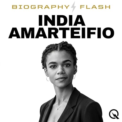 『Biography Flash India Amarteifio Queen Charlotte to Regal Icon Rising Star of Bridgerton』のカバーアート
