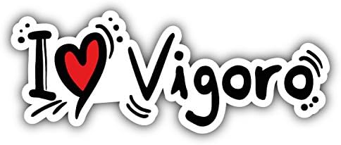 Calcomanía para parachoques de coche I Love Vigoro