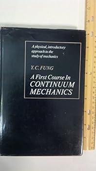 Hardcover First Course in Continuum Mechanics Book