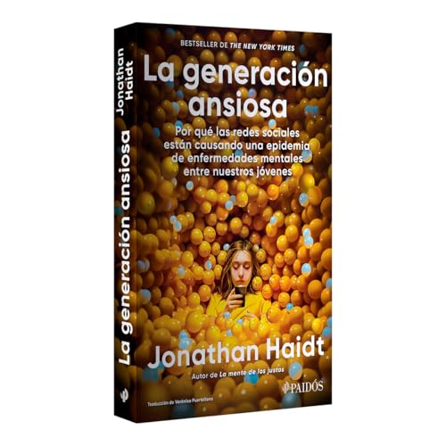 La Generación Ansiosa: Por Qué Las Redes Sociales Están Causando Una Epidemia de Enfermedades Mental