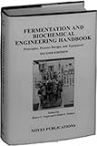 Fermentation and Biochemical Engineering Handbook: Principles, Process Design and Equipment