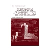 Palladium Book of European Castles (Weapons Series, No 7) 0916211118 Book Cover