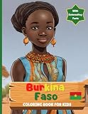 Burkina Faso Coloring Book For Kids: With Interesting Facts