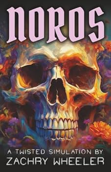 Paperback Noros: A Sci-Fi Horror Short (Twisted Simulations) Book
