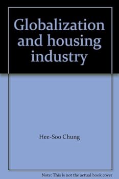 Paperback Globalization and housing industry Book