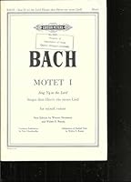 Bach: Motet I (Sing Ye to the Lord, For Mixed Voices) B000BGSXKC Book Cover