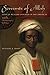 Servants of Allah: African Muslims Enslaved in the Americas