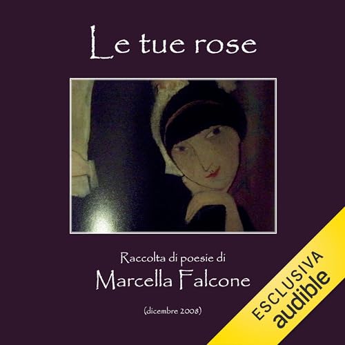 Page de couverture de Le tue rose