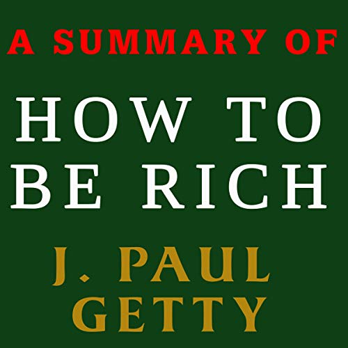 Cover art for A Summary of How to Be Rich