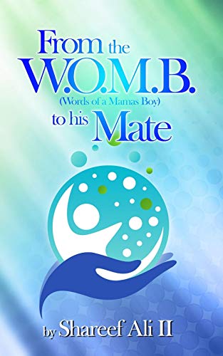 From the W.O.M.B. to his Mate