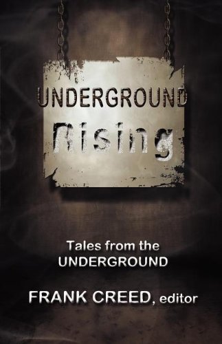 Cover of Underground Rising: Tales from the Underground