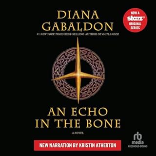 An Echo in the Bone Audiobook By Diana Gabaldon cover art