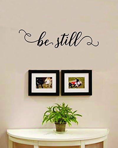 Be Still - Vinilo adhesivo decorativo para pared, diseño de palabras