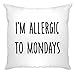 Tim and Ted novità Fodera per Cuscino Soy alérgico a Los lunes LEMA White One Size