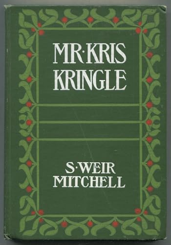 Mr. Kris Kringle;: A Christmas tale, B00085KEM6 Book Cover