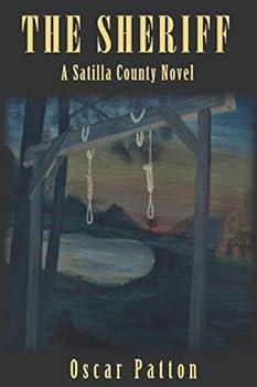 Paperback The Sheriff: A Satilla County Novel Book