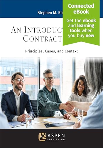 Introduction to Contract Law: Principles, Cases, and Context [Connected eBook]