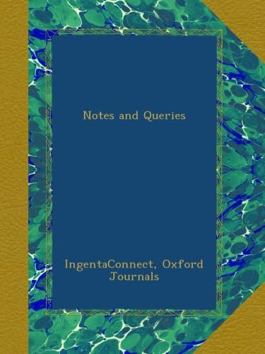 Notes and Queries
