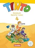 TINTO 2-4 - Sprachlesebuch 3-4. 4. Schuljahr. Basisbuch Sprache und Lesen