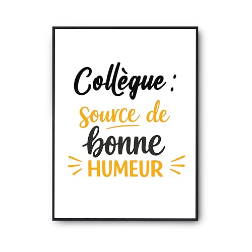 Poster humour pour collègue de travail - Idée déco murale joie de vivre au quotidien