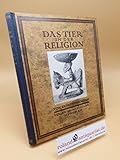  Das Tier in der Religion