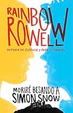 Moriré besando a Simon Snow (Biblioteca Indie) [Idioma Inglés]