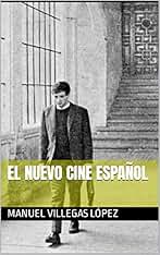 El nuevo cine español (Villegas)