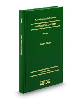 Hardcover Home Mortgage Law Primer, 3d Book