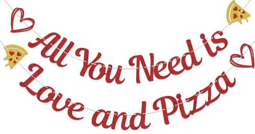 KEWUFD All You Need is Love and Pizza BannerLove You to Pizzas Bachelorette Party Decorations Thats Amore Bridal Shower Decorations Red Glitter