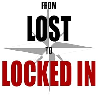 From Lost to Locked In cover art