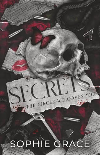 Secrets: An Enemies to Lovers Dark Romance: Dark Romance (The Circle Welcomes You)