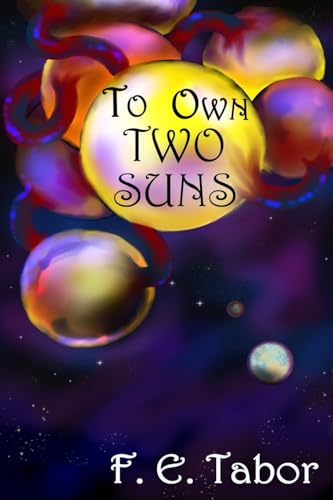 To Own Two Suns