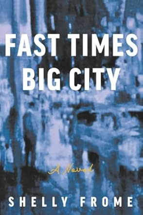 Fast Times, Big City