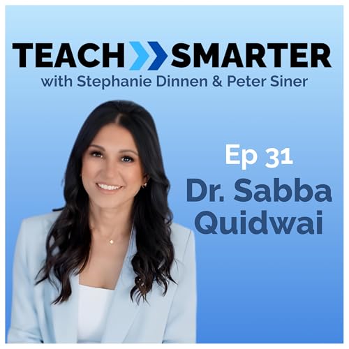 Student Agency and Design Thinking with Dr. Sabba Quidwai