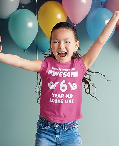 Tstars This is What an Awesome 6 Year Old Looks Like Shirt - 6th Birthday Girls' Fitted T-Shirt for Kids3
