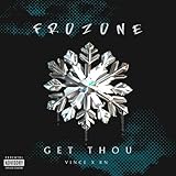 FROZONE [Explicit]