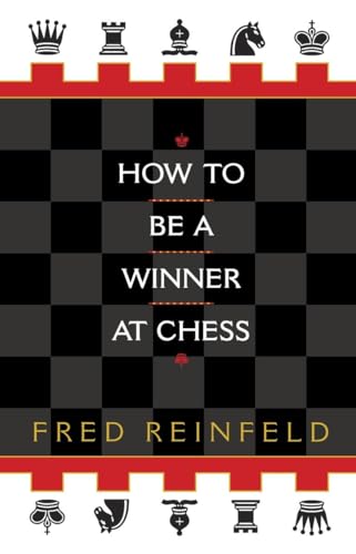 How to be a Winner at Chess