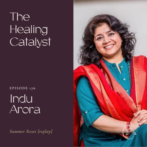 Summer Reset [replay]: Unlocking the Power of Shavasana with Indu Arora