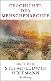 Geschichte der Menschenrechte: Ein Rückblick
