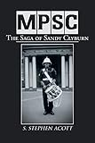 MPSC: The Saga of Sandy Clyburn