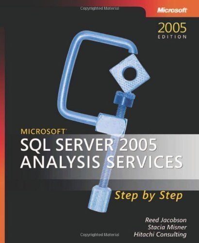SQL Server 2005 Analysis Services Step by Step Book/CD Package 1st (first) Edition by Jacobson, Reed, Misner, Stacia published by MICROSOFT PRESS (2006) Paperback