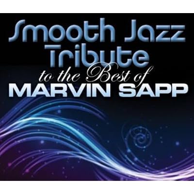 Smooth Jazz tribute to Marvin Sapp